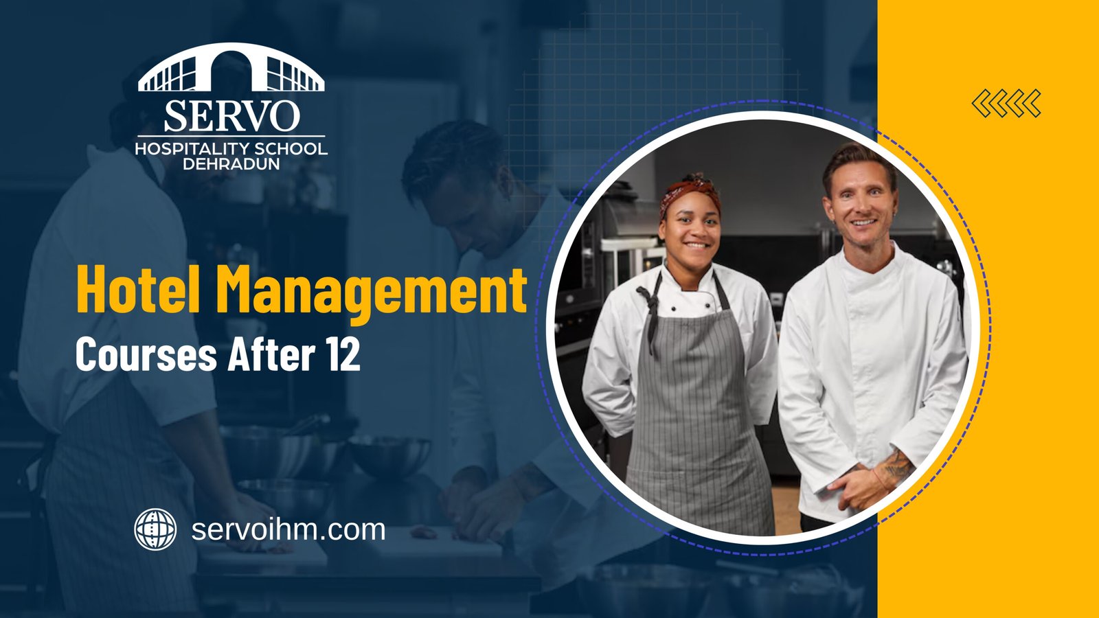 Hotel Management Courses After 12 : Servo IHM