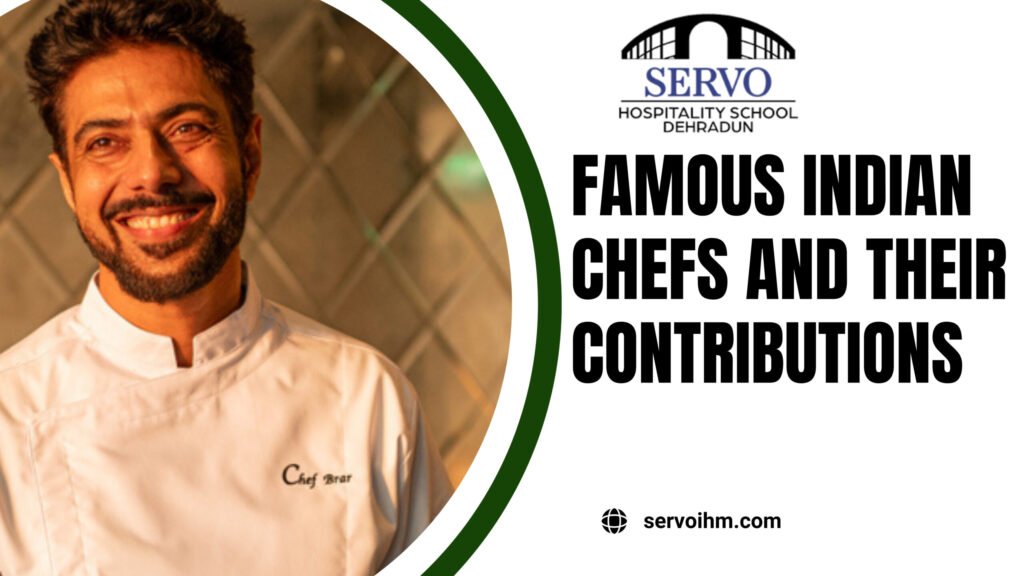 Famous Indian Chefs and Their Contributions | You Should Know